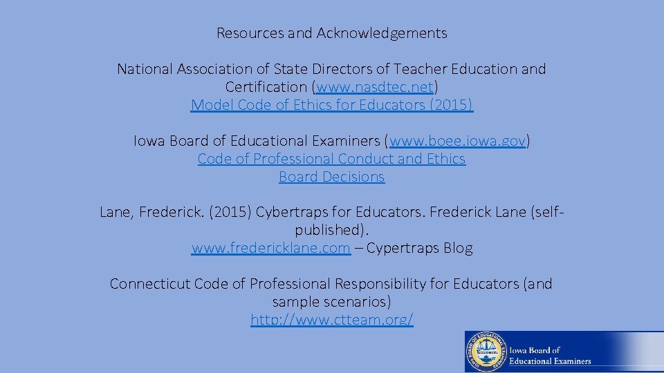  Resources and Acknowledgements National Association of State Directors of Teacher Education and Certification