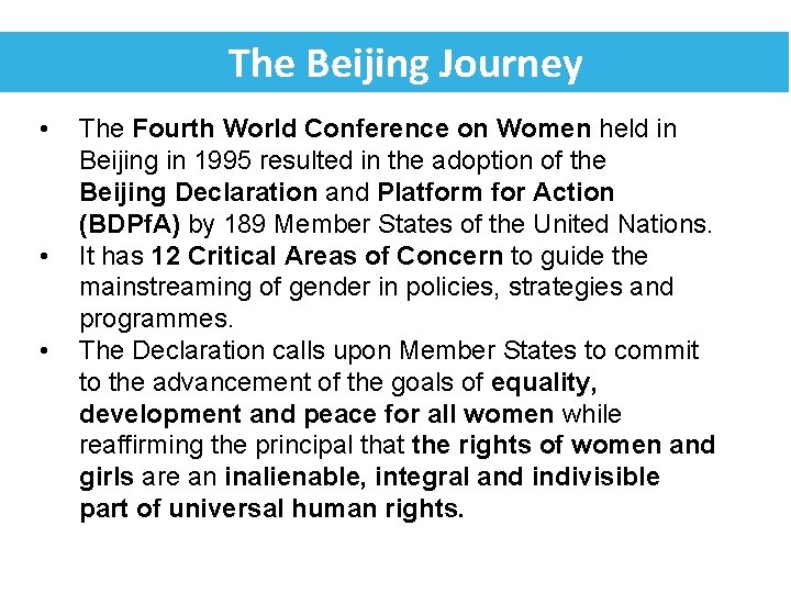 The Beijing Journey • • • The Fourth World Conference on Women held in