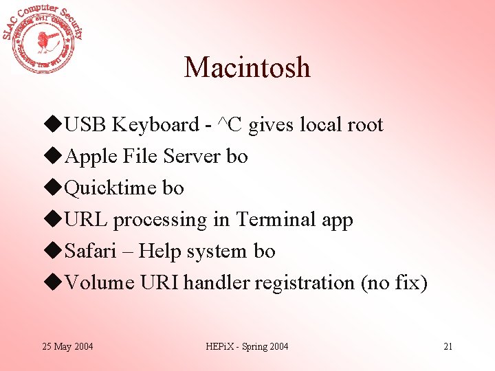 Macintosh u. USB Keyboard - ^C gives local root u. Apple File Server bo