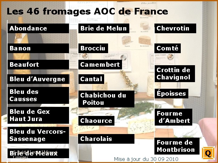 Les 46 fromages AOC de France Abondance Brie de Melun Chevrotin Banon Brocciu Comté