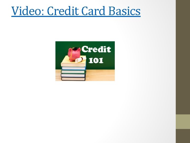 Video: Credit Card Basics 