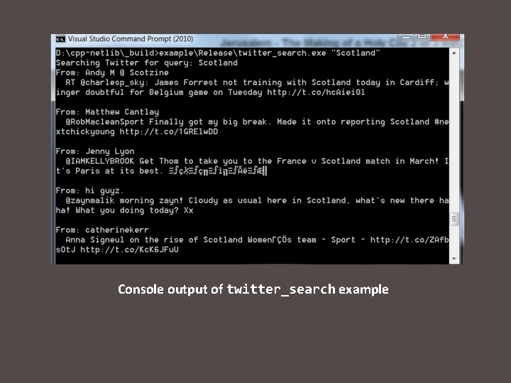 Console output of twitter_search example 
