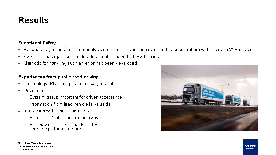 Results Functional Safety · Hazard analysis and fault tree analysis done on specific case