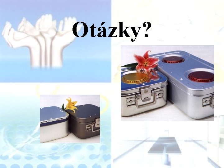 Otázky? 