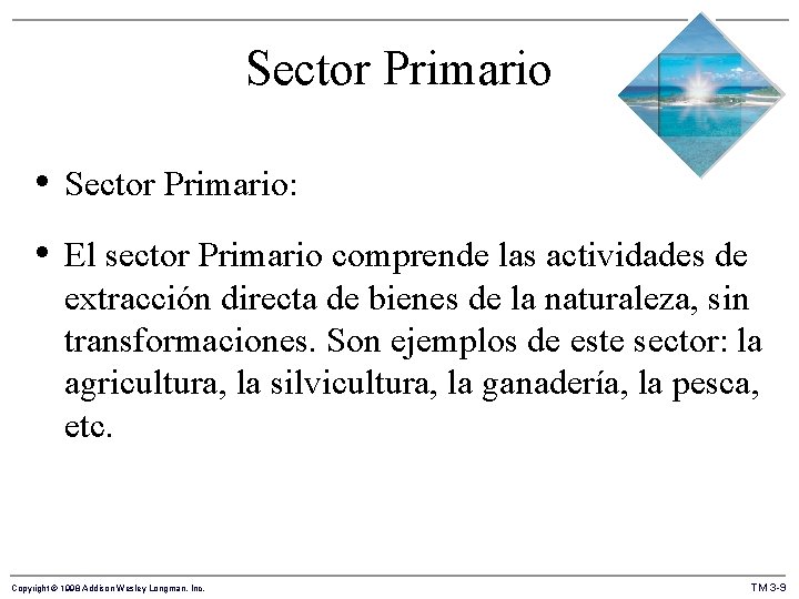 Sector Primario • Sector Primario: • El sector Primario comprende las actividades de extracción