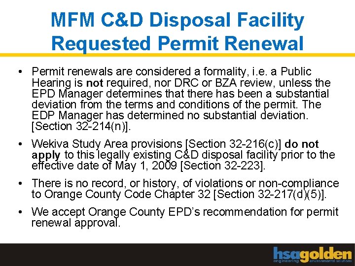 MFM C&D Disposal Facility Requested Permit Renewal • Permit renewals are considered a formality,