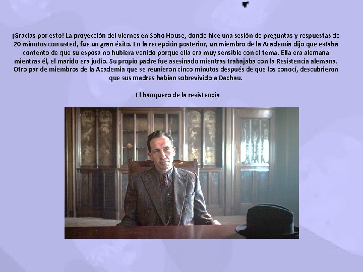 ¡Gracias por esto! La proyección del viernes en Soho House, donde hice una sesión ¡Gracias por esto! La proyección del viernes en Soho House, donde hice una sesión