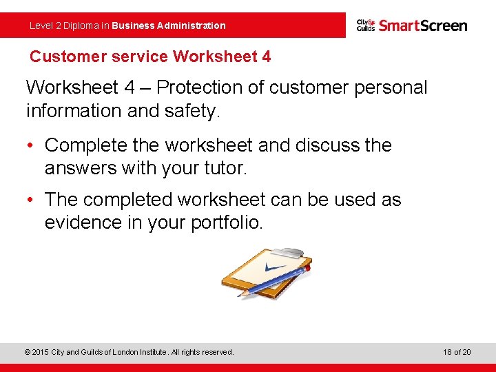 Level 2 Diploma in Business Administration Customer service Worksheet 4 ‒ Protection of customer