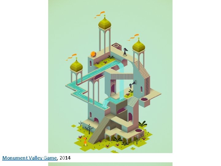 Monument Valley Game, 2014 