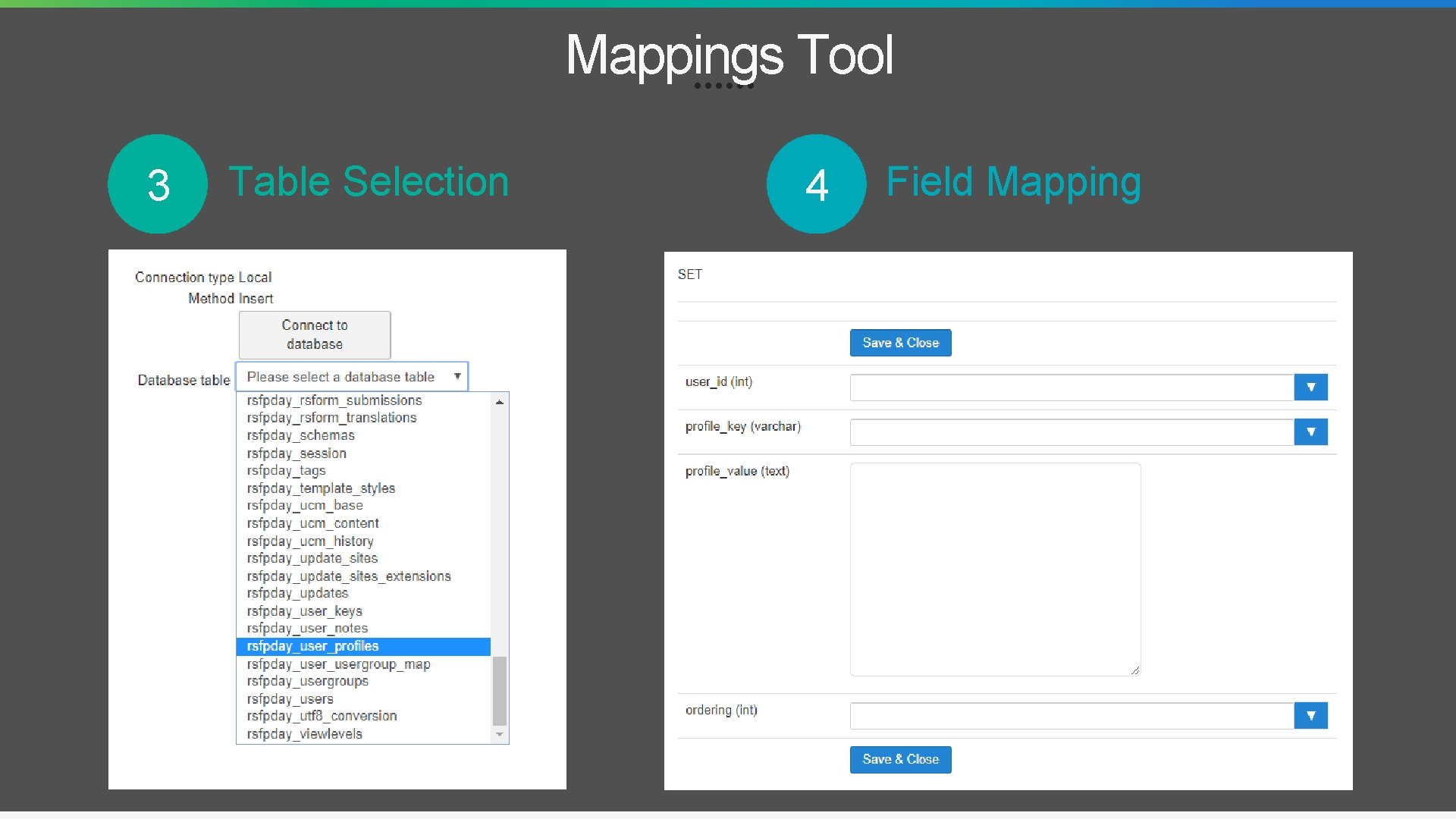 Mappings Tool 3 Table Selection 4 Field Mapping 