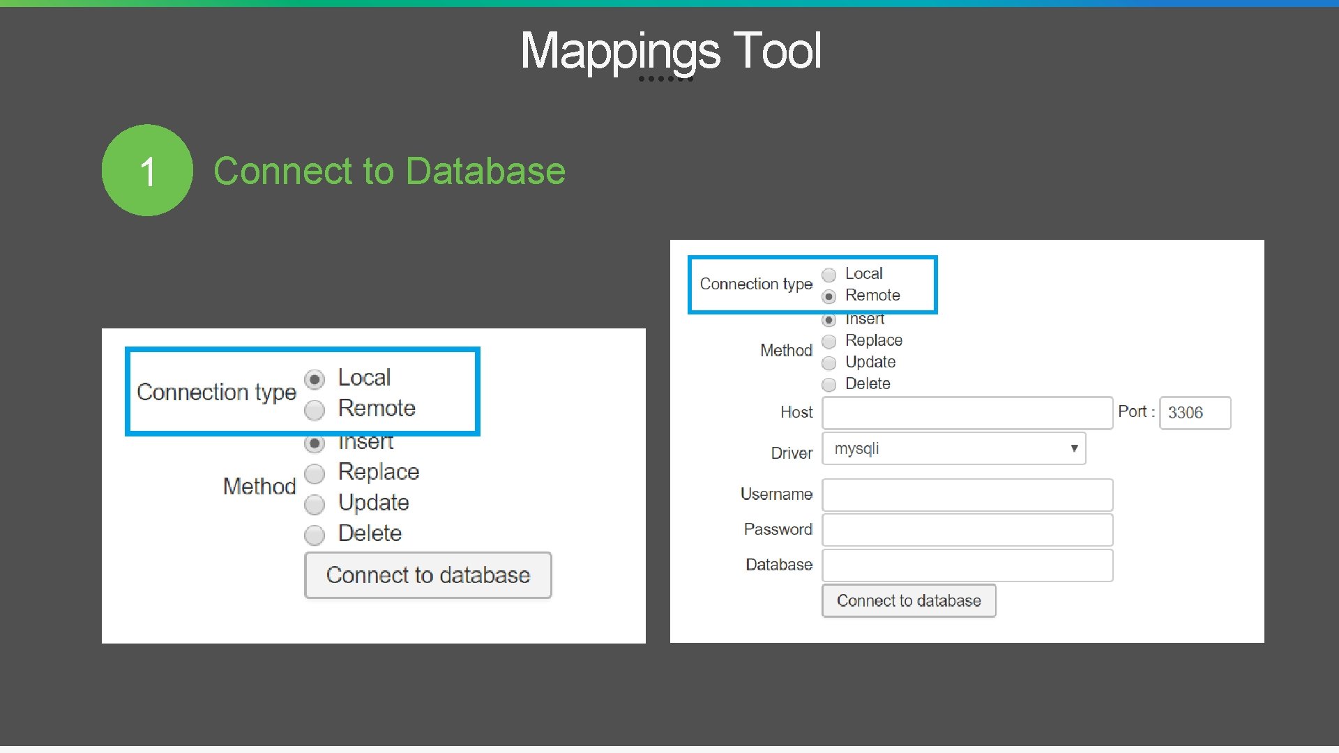 Mappings Tool 1 Connect to Database 
