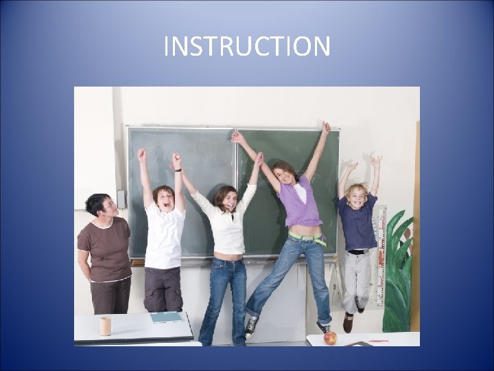 INSTRUCTION 
