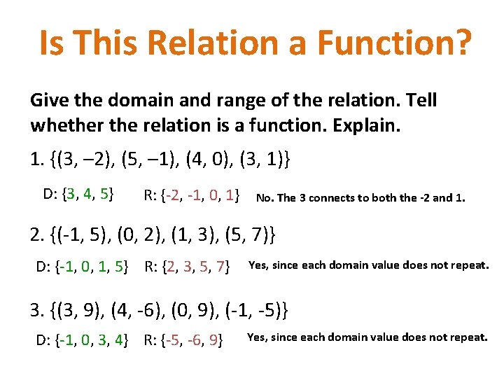 Is This Relation a Function? Give the domain and range of the relation. Tell