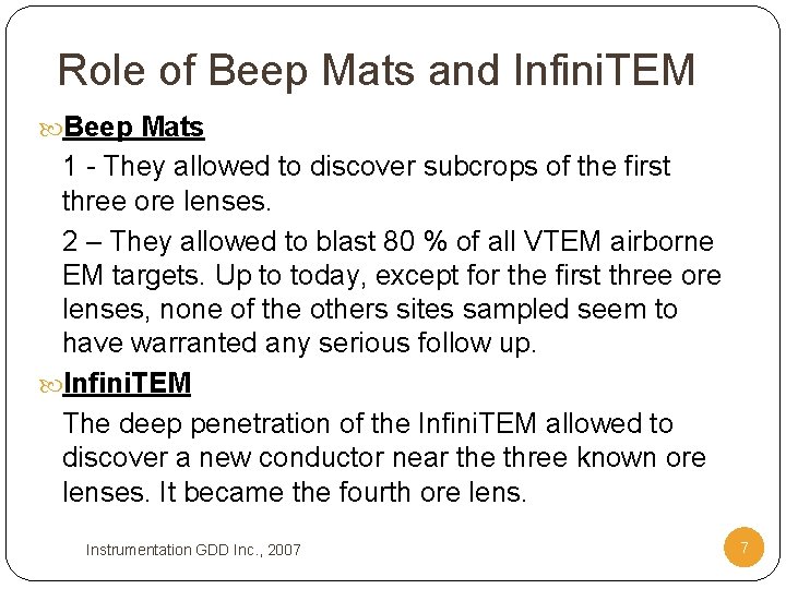 Role of Beep Mats and Infini. TEM Beep Mats 1 - They allowed to