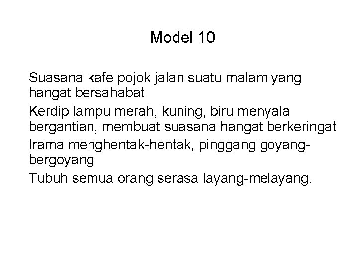 Model 10 Suasana kafe pojok jalan suatu malam yang hangat bersahabat Kerdip lampu merah,