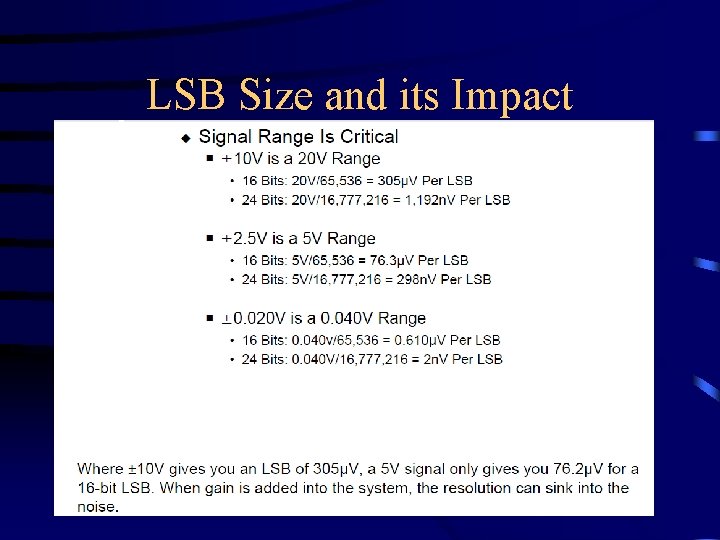 LSB Size and its Impact 