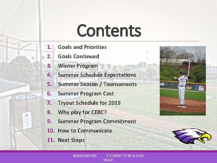 Contents 1. Goals and Priorities 2. Goals Continued 3. Winter Program 4. Summer Schedule