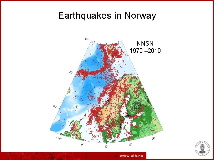 Earthquakes in Norway NNSN 1970 – 2010 