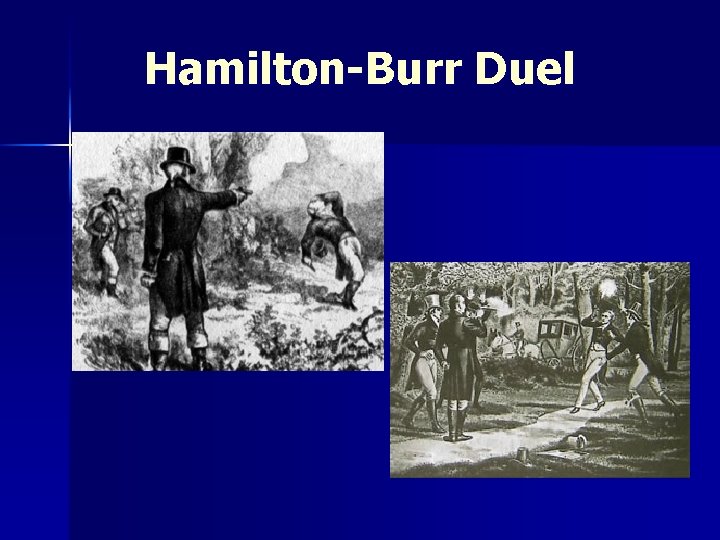 Hamilton-Burr Duel 