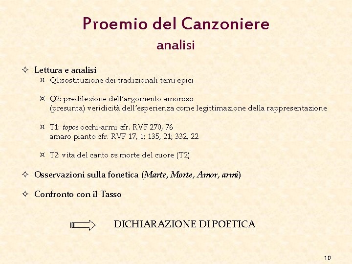 Proemio del Canzoniere analisi ² Lettura e analisi ³ Q 1: sostituzione dei tradizionali Proemio del Canzoniere analisi ² Lettura e analisi ³ Q 1: sostituzione dei tradizionali