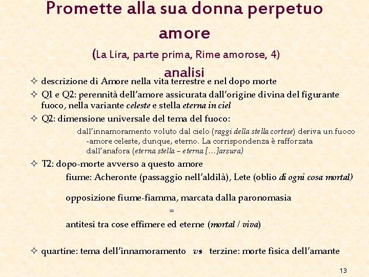 Promette alla sua donna perpetuo amore (La Lira, parte prima, Rime amorose, 4) analisi