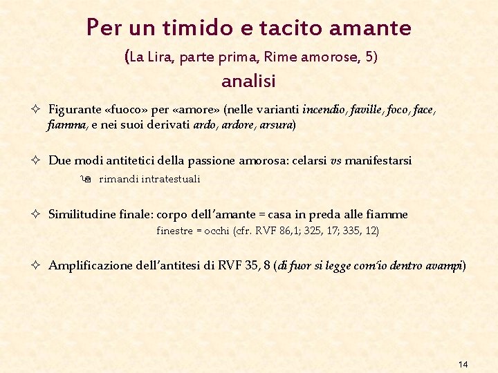 Per un timido e tacito amante (La Lira, parte prima, Rime amorose, 5) analisi