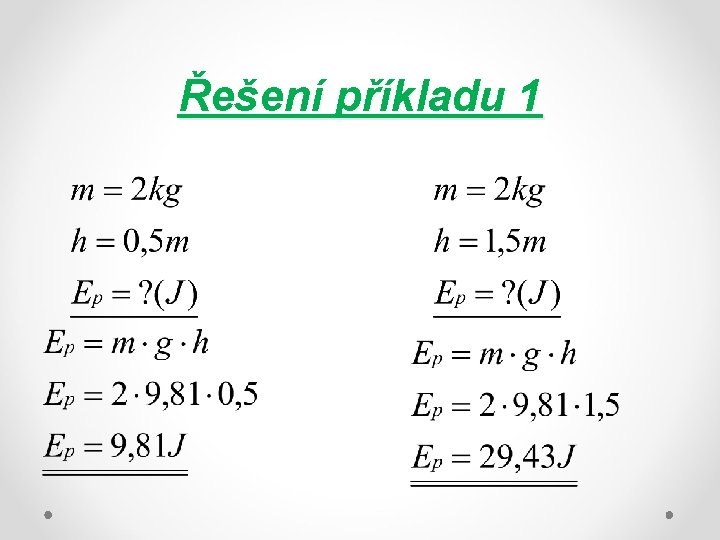 Řešení příkladu 1 