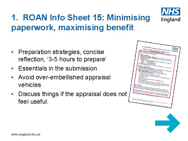 1. ROAN Info Sheet 15: Minimising paperwork, maximising benefit • Preparation strategies, concise reflection,