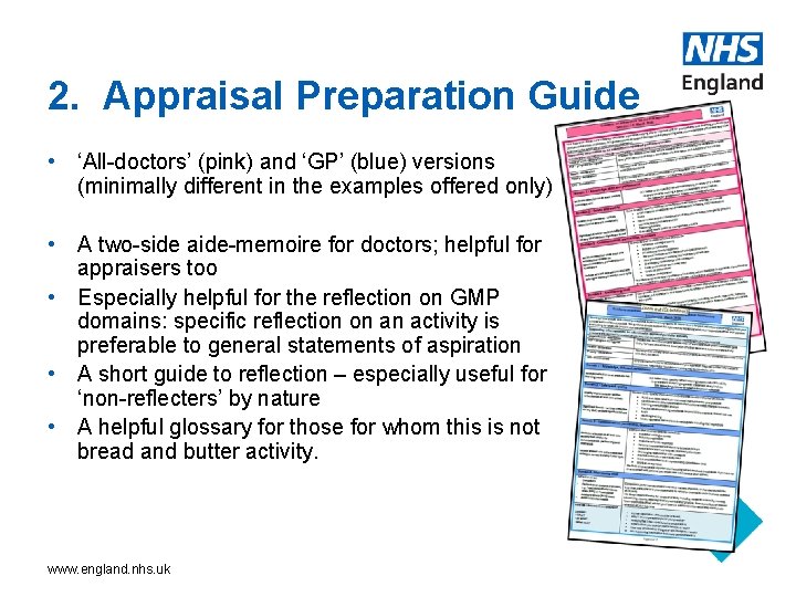 2. Appraisal Preparation Guide • ‘All-doctors’ (pink) and ‘GP’ (blue) versions (minimally different in