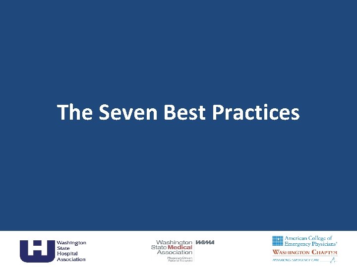 The Seven Best Practices 20 