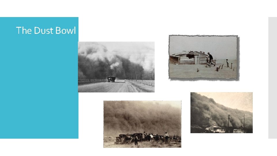 The Dust Bowl 