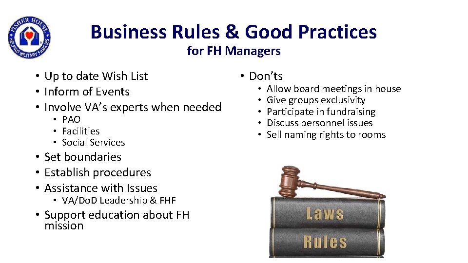 Business Rules & Good Practices for FH Managers • Up to date Wish List