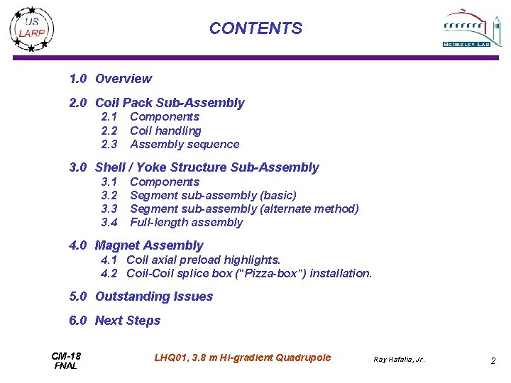 CONTENTS 1. 0 Overview 2. 0 Coil Pack Sub-Assembly 2. 1 2. 2 2.