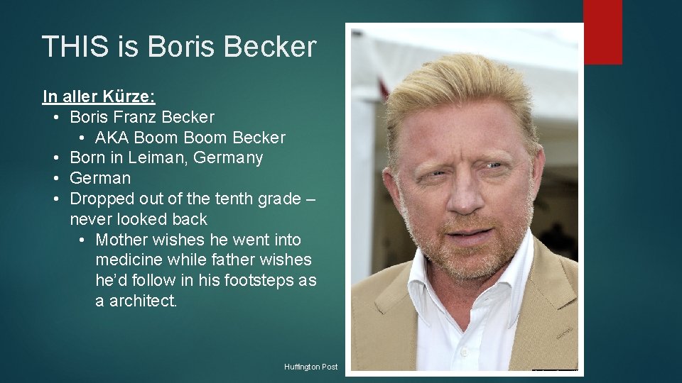 THIS is Boris Becker In aller Kürze: • Boris Franz Becker • AKA Boom