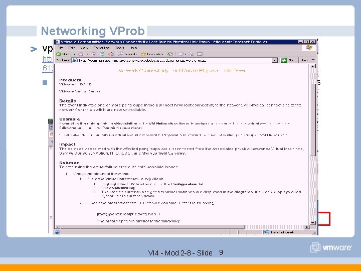 Networking VProb vprob. net. connectivity. lost http: //communities. vmware. com/viewwebdoc. jspa? document. ID=DOC 6122&community.