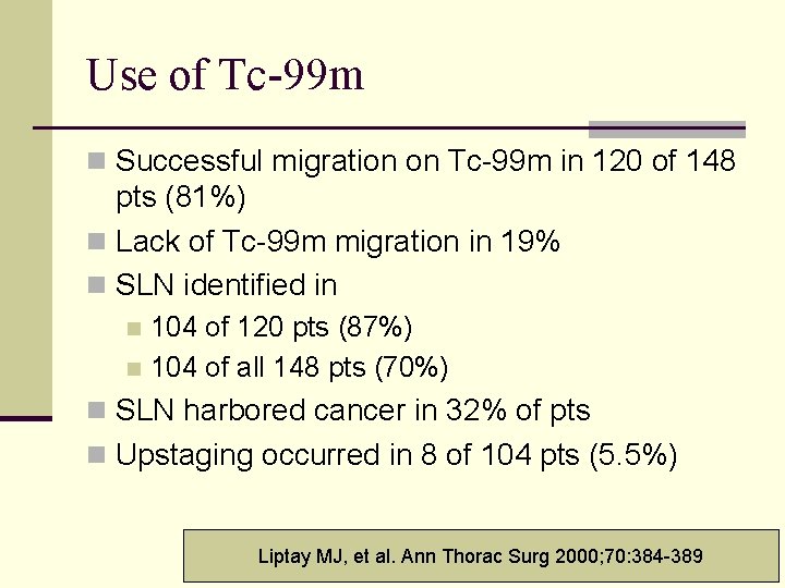 Use of Tc-99 m n Successful migration on Tc-99 m in 120 of 148