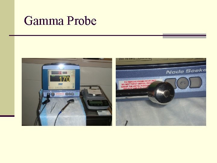 Gamma Probe 