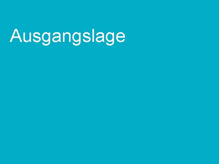 Ausgangslage TT. MM. JJ Kunde | Projekt | ggf. Anlass 