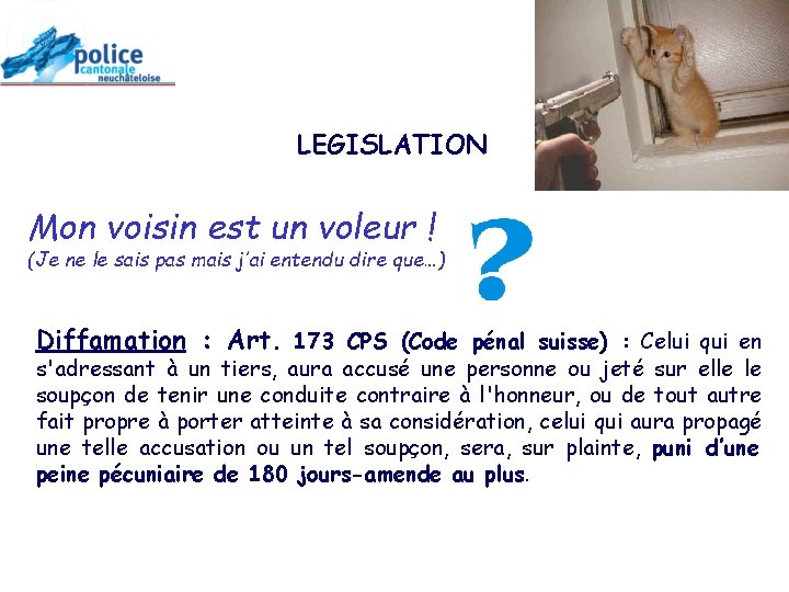 LEGISLATION Mon voisin est un voleur ! (Je ne le sais pas mais j’ai