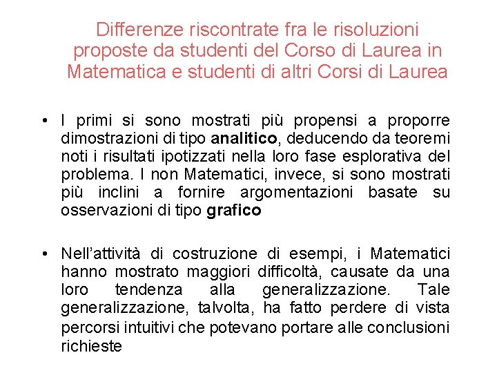 Differenze riscontrate fra le risoluzioni proposte da studenti del Corso di Laurea in Matematica