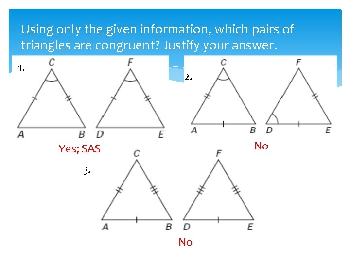 4 2 Triangle Congruence by SSS and SAS