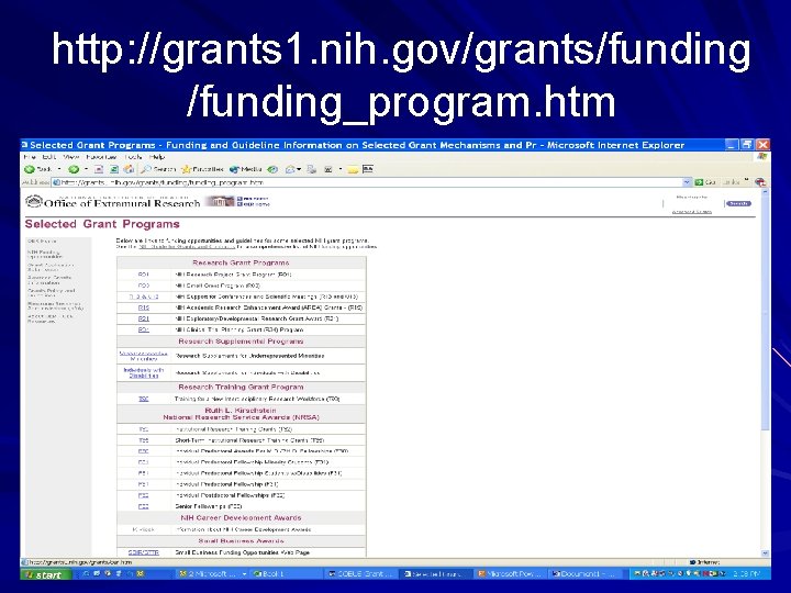 http: //grants 1. nih. gov/grants/funding_program. htm 