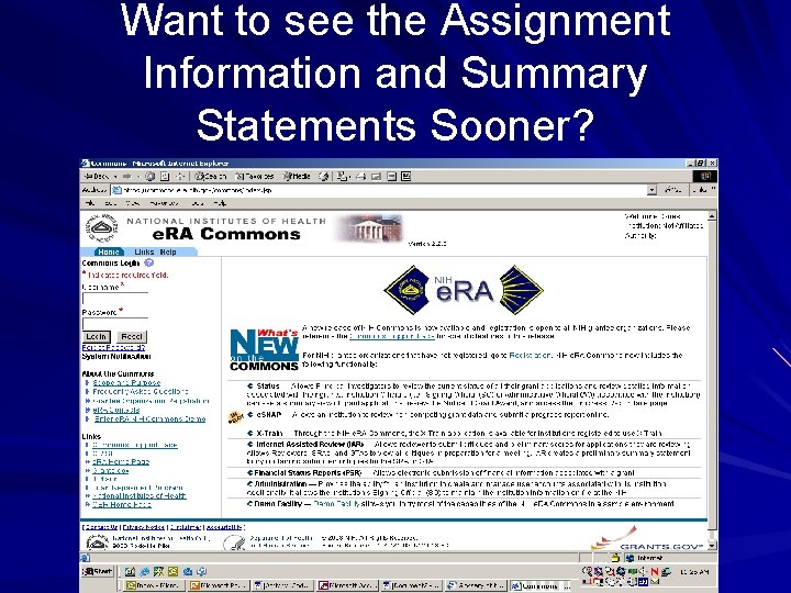 Want to see the Assignment Information and Summary Statements Sooner? 