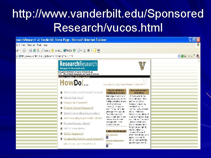 http: //www. vanderbilt. edu/Sponsored Research/vucos. html 