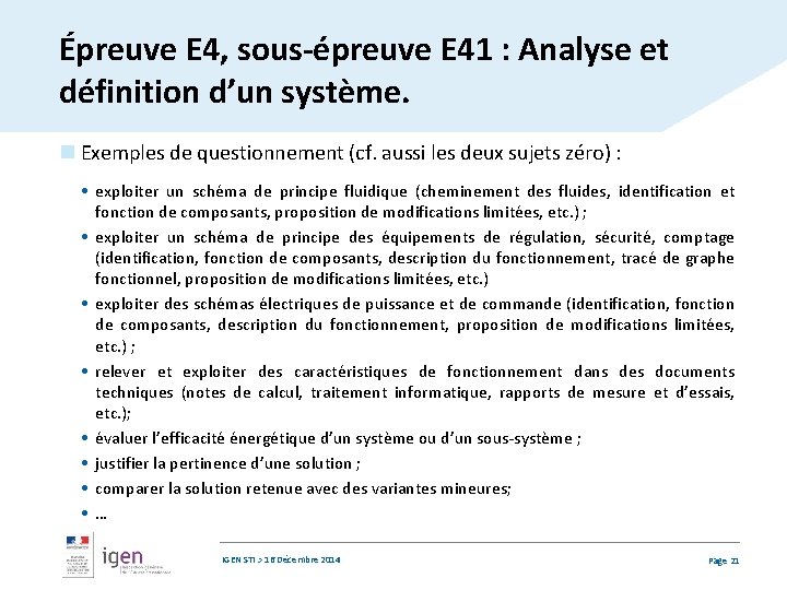 Épreuve E 4, sous-épreuve E 41 : Analyse et définition d’un système. n Exemples