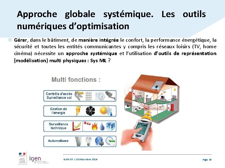 Approche globale systémique. Les outils numériques d’optimisation n Gérer, dans le bâtiment, de manière