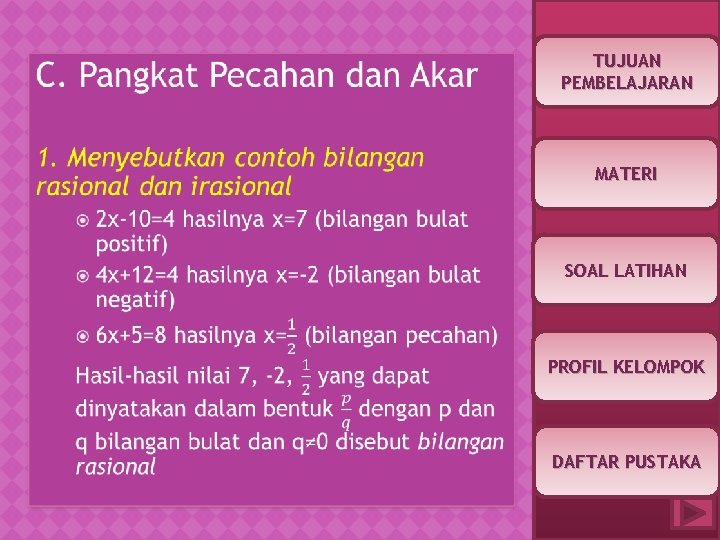  TUJUAN PEMBELAJARAN MATERI SOAL LATIHAN PROFIL KELOMPOK DAFTAR PUSTAKA 