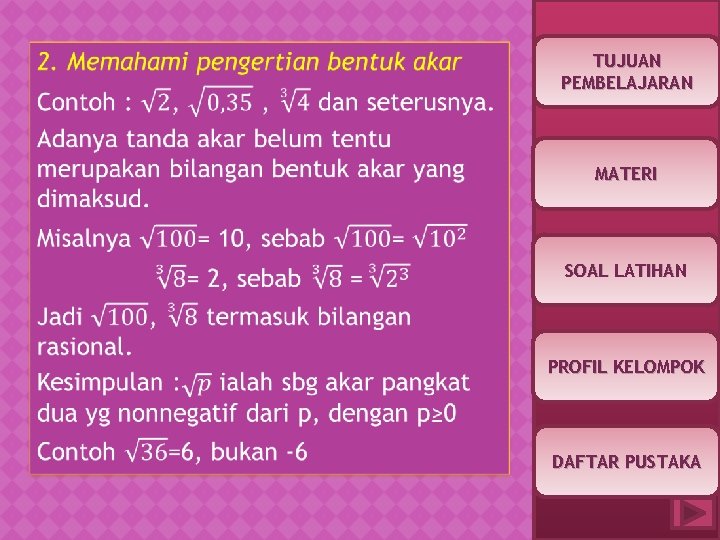  TUJUAN PEMBELAJARAN MATERI SOAL LATIHAN PROFIL KELOMPOK DAFTAR PUSTAKA 