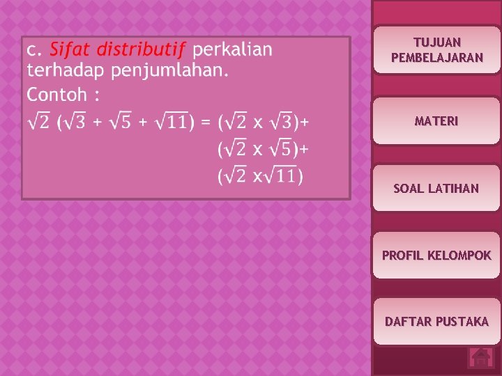  TUJUAN PEMBELAJARAN MATERI SOAL LATIHAN PROFIL KELOMPOK DAFTAR PUSTAKA 