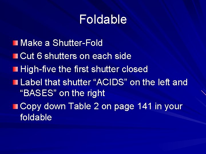 Foldable Make a Shutter-Fold Cut 6 shutters on each side High-five the first shutter